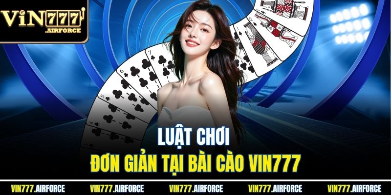Bài Cào Vin777 - Tìm Hiểu Game Bài Cuốn Hút Nhất  3 Luật chơi đơn giản tại Bài cào Vin777
