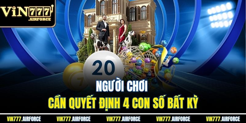 Lô Xiên 4 - Hướng Dẫn Cách Chơi Cùng Các Mẹo Hay Nhất 3 Người chơi cần quyết định 4 con số bất kỳ